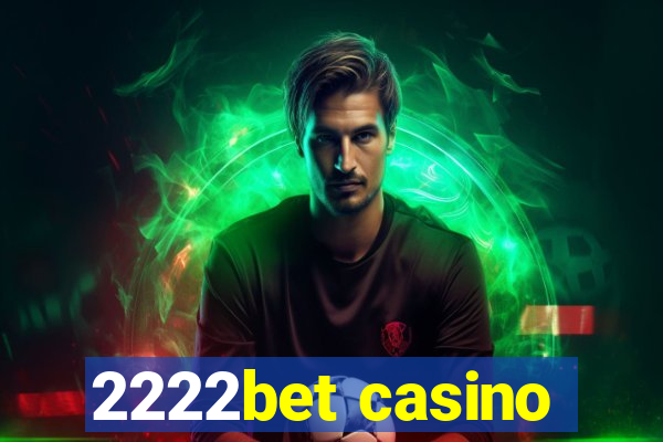 2222bet casino